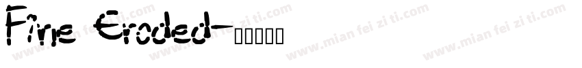 Fine Eroded字体转换